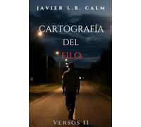 Cartografía del filo: Versos II