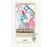 Cartografía histórica de Guadalajara: 138
