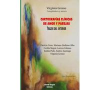 Cartografías clínicas de amor y parejas: Trazos del interior