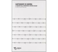 Cartografie di guerra. Le ragioni della convivenza a partire da Kant - Tru...