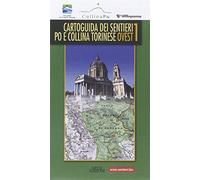 Cartoguida dei sentieri Po e collina torinese ovest 1-est 2