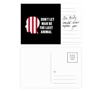 Cartolina con scritta in lingua inglese "Don't Let Man Be The Last Animal", per anniversario