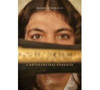 Cartoline dal passato - [Photo Travel Editions]