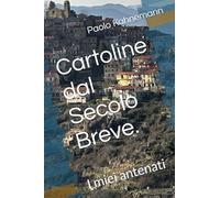 Cartoline dal Secolo Breve.: I miei antenati