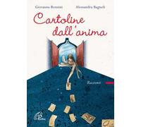 Cartoline dall'anima. Ediz. illustrata