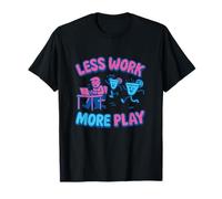 Cartone Animato Funny Less Work More Play Margarita Party Graphic Maglietta