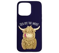 Cartone animato Scottish Highland Cow "Och Aye The Moo!" Custodia per iPhone 15 Pro Max
