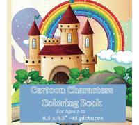 Cartoon Characters Coloring Book: Bold Coloring Book with animation Characters