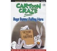 Cartoon Craze Presents: Bugs Bunny: Falling Hare