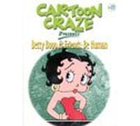 Cartoon Craze Vol 11, Betty Boop: Be Human