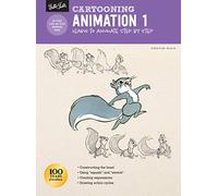 Cartooning: Animation 1 with Preston Blair: Learn to animate step by step