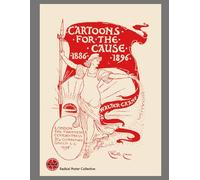 Cartoons for the Cause: Walter Crane's Socialist Drawings