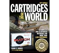 Cartridges of the World, 16th Edition: A Complete and Illustrated Reference