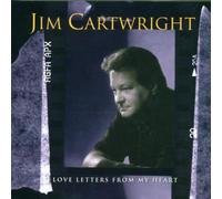 Cartwright,Jim - Love Letters from My Heart