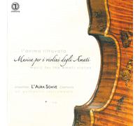 Carubelli / Cazzati / Ingegneri / E L'anima ritrovata, Musica per il violi (CD)