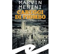 Caruggi di piombo. La nuova indagine di Matteo De Foresta