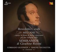 Giuffredi, Corrado / Nicoletta, Simone Melodie Sulla Semiramide Di Rossini (CD)