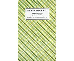 Carulli,Ferdinando. - Oeuvres Choisies pour piano et guitare. Op.32, 70, 86, 127