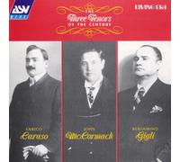 Caruso,E. - The Three Tenors of the Century