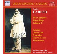 Caruso Enrico - The Complete Recordings Volume 3