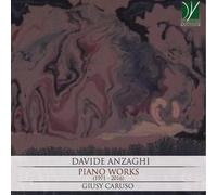 Caruso Giusy - Anzaghi: Piano Works (1971-2016)