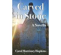 Carved in Stone