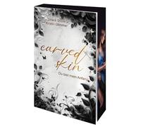 Carved Skin: Du bist mein Anfang | Mit wunderschönem Farbschnitt: 1