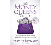 Cary Carbonaro The Money Queen's Guide (Tascabile)