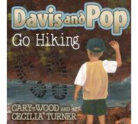 Cary D. Wood Davis and Pop Go Hiking (Copertina rigida)