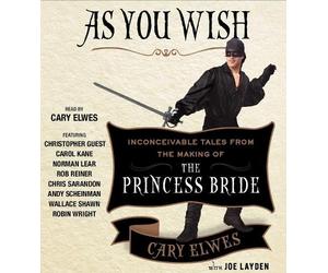 Cary Elwes Joe Layden As You Wish (CD)
