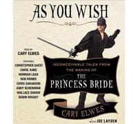 Cary Elwes Joe Layden Cary Elwes, Joe Layden, Rob Reiner - As You Wish (CD)