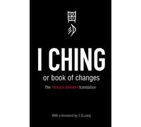 Cary F Baynes I Ching or Book of Changes (Tascabile)