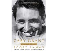Scott Eyman Cary Grant (Tascabile)