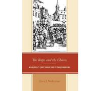 Cary Joseph Nederman The Rope and the Chains (Copertina rigida)