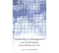 Cary L. Cooper Leadership and Management in the 21st Century (Copertina rigida)