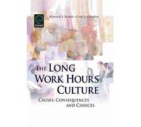Cary L. Cooper Long Work Hours Culture (Copertina rigida)