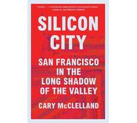 Cary McClelland Silicon City (Tascabile)