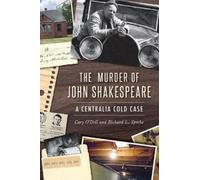 Cary O'Dell Richard L Sprehe The Murder of John Shakespeare (Copertina rigida)