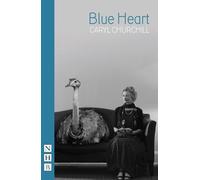 Caryl Churchill Blue Heart (Tascabile) NHB Modern Plays