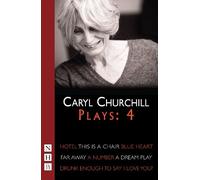 Caryl Churchill Caryl Churchill Plays: Four (Tascabile) NHB Collected Works