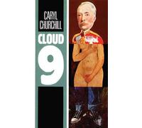 Caryl Churchill Cloud 9 (Tascabile)