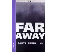 Caryl Churchill Far Away (Tascabile)