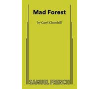 Caryl Churchill Mad Forest (Tascabile)