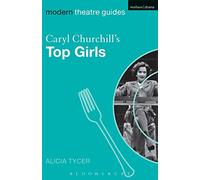 Caryl Churchill's Top Girls