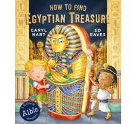 Caryl Hart How to Find Egyptian Treasure (Tascabile)