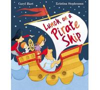 Caryl Hart Lunch on a Pirate Ship (Tascabile)