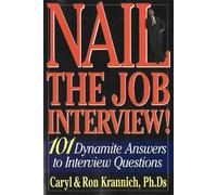 Caryl Krannich Ron Krannich Nail the Job Interview (Tascabile)