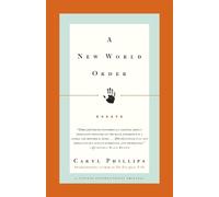 Caryl Phillips A New World Order (Tascabile) Vintage International