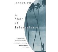 Caryl Phillips A State of Independence (Tascabile) Vintage International