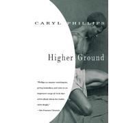 Caryl Phillips Higher Ground (Tascabile) Vintage International
